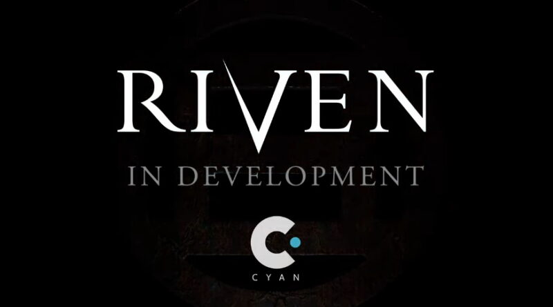 Riven trailer screenshot, saying: "Riven, in development"